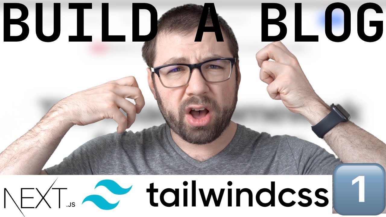 How To Build A Blog With Next.js And Tailwind: Part 1