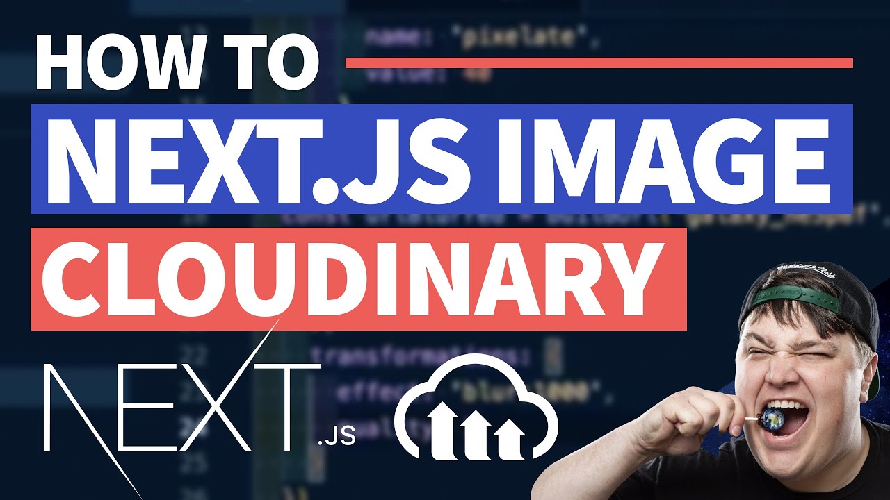 Next.js Image with Cloudinary - Blurred Placeholder Images Tutorial