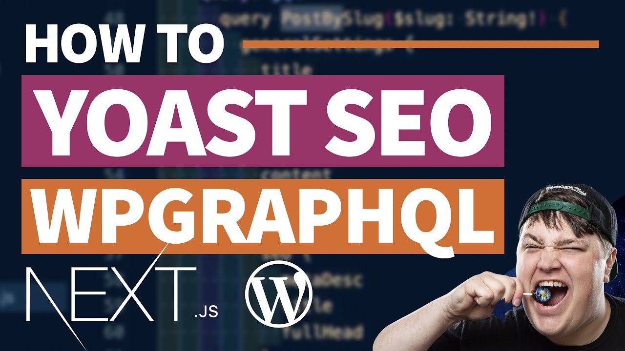 Yoast SEO & Headless WordPress - Manage SEO with WPGraphQL & Next.js