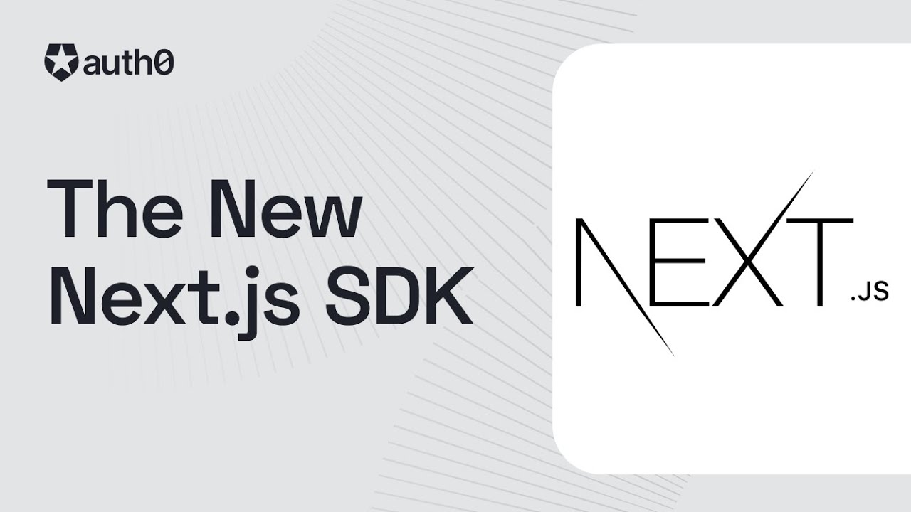 The Brand New Next.js SDK - Add Authentication in Minutes!