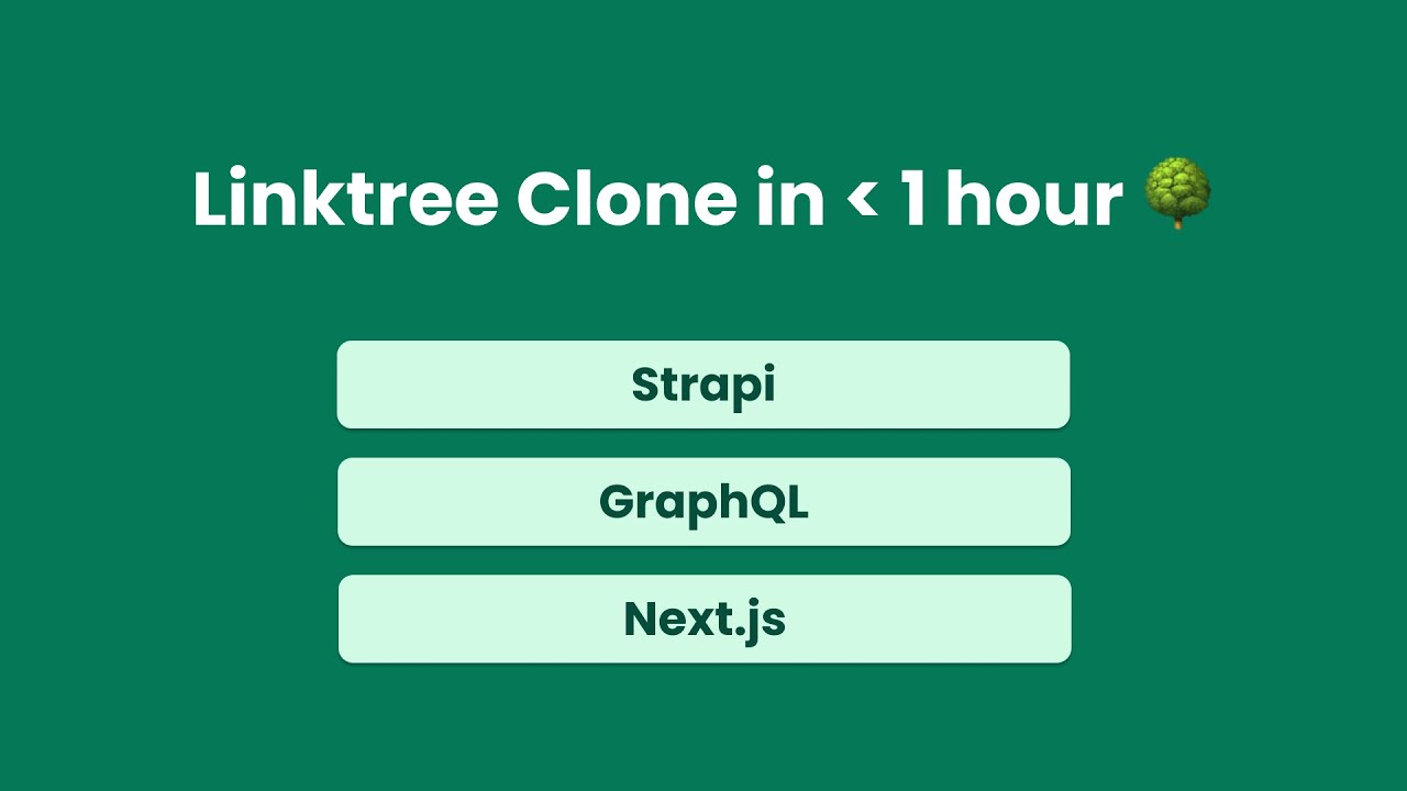 Build a Linktree clone in under 1 hour with Strapi, Next.js and GraphQL